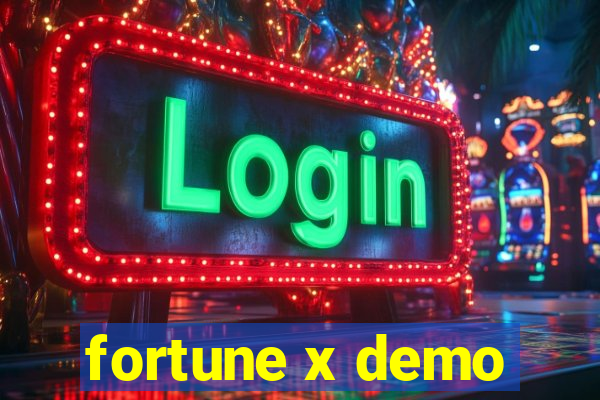 fortune x demo